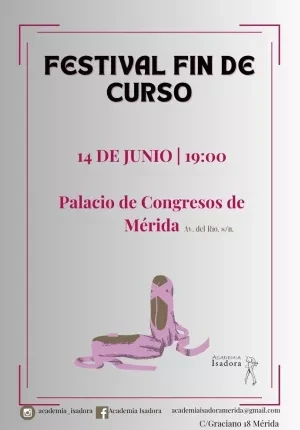 Cartel Festival Fin de Curso Academia Isadora en Mérida